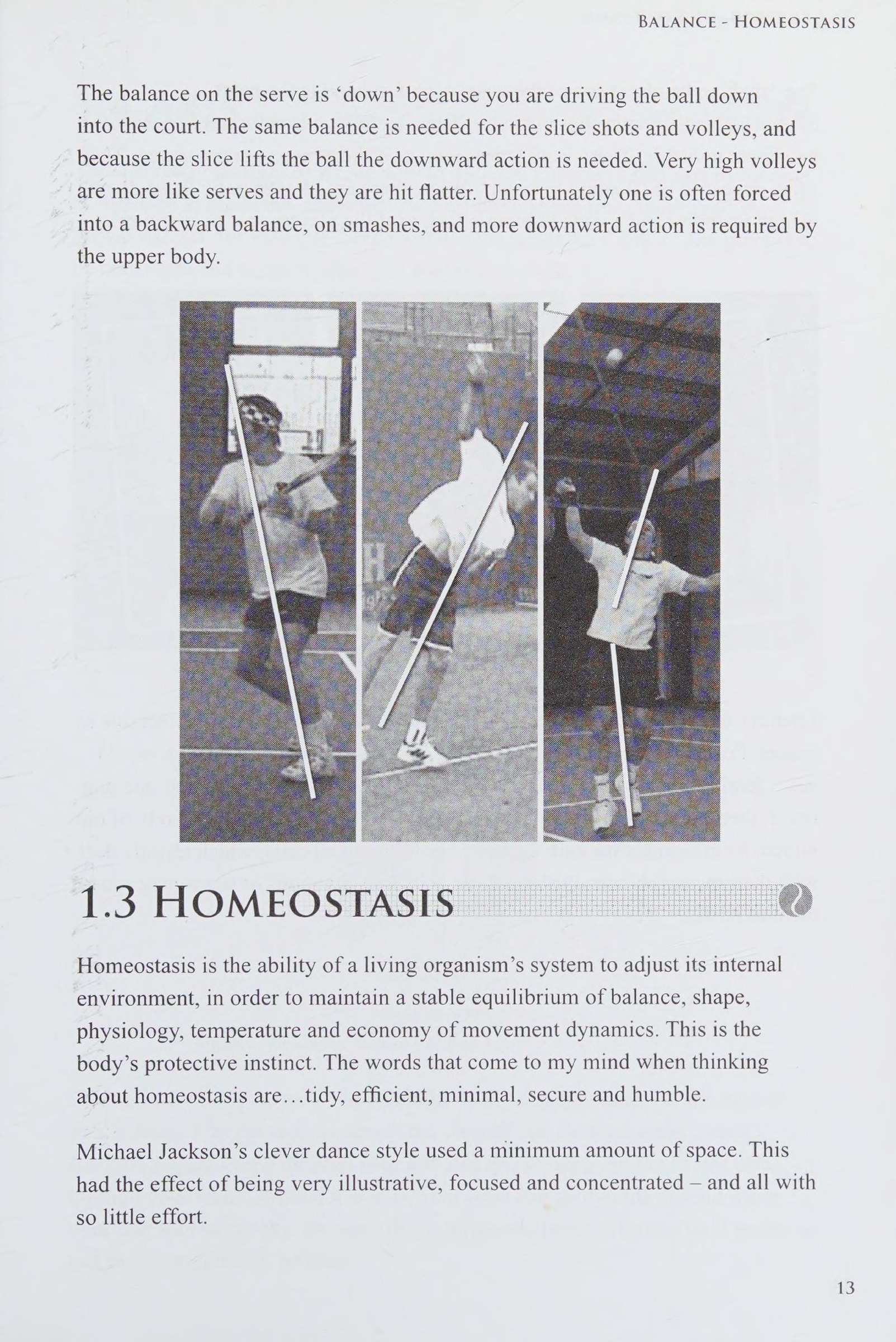 Balance and Axis Homeostasis