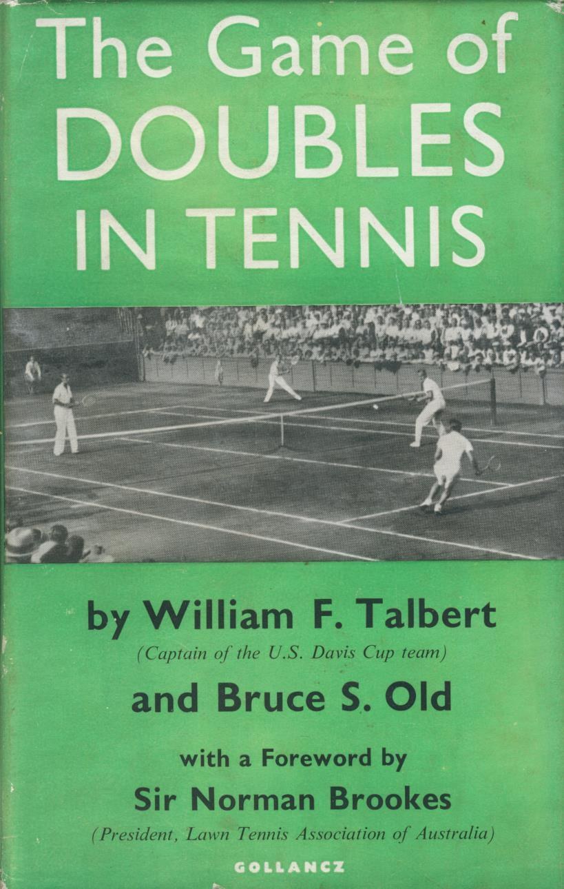 Bìa sách Talbert & Old — Nghệ Thuật Đánh Đôi Trong Quần Vợt · Bản Dịch Việt Ngữ Song Ngữ
