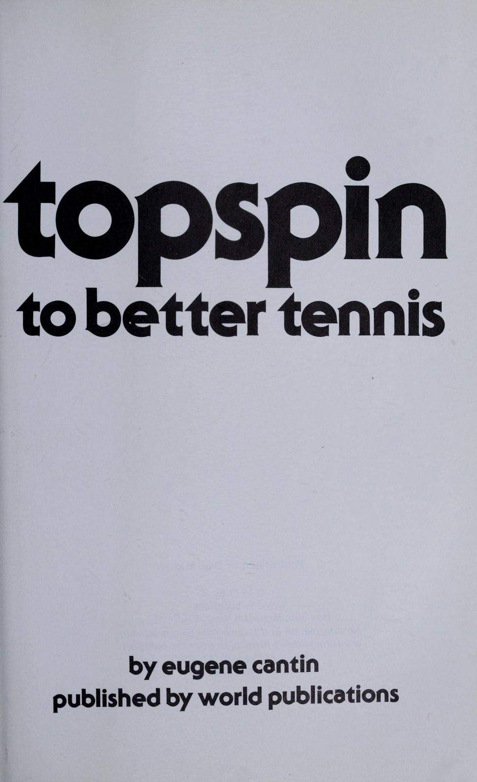Cơ học cú giao bóng xoáy nảy topspin kick serve