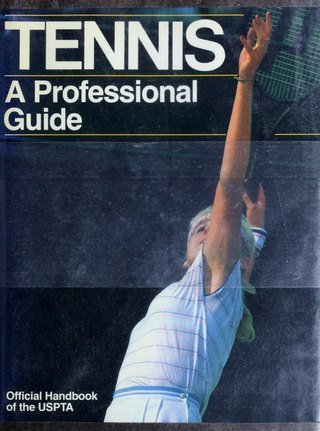 Book cover: Tennis: A Professional Guide