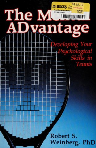 Bìa sách The Mental ADvantage Dr. Robert S. Weinberg